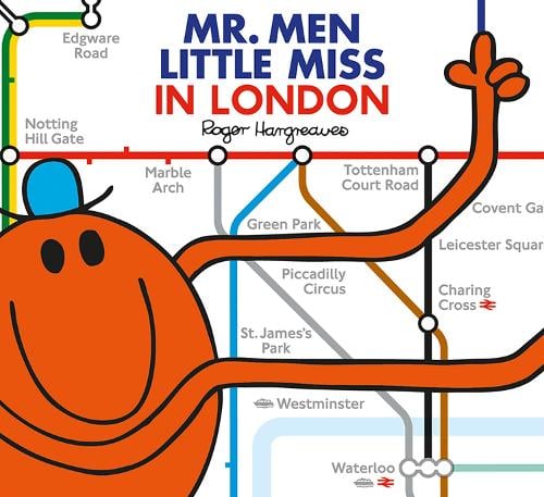Mr. Men Little Miss in London - Mr. Men & Little Miss Celebrations Adam Hargreaves 9781405290814 book cover