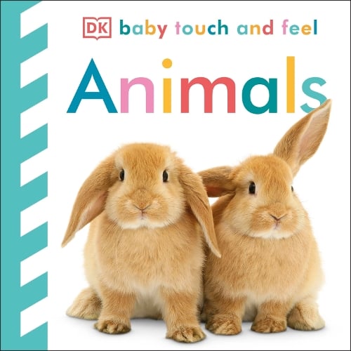 Baby Touch and Feel Animals - Baby Touch and Feel (Board book) DK 9781405329132 book cover