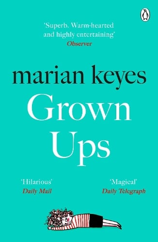 Grown Ups Marian Keyes 9781405918787 book cover