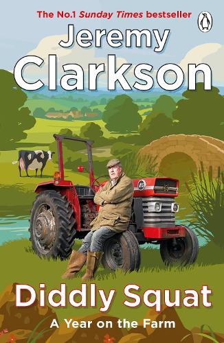 Diddly Squat - Diddly Squat Jeremy Clarkson 9781405946537 book cover
