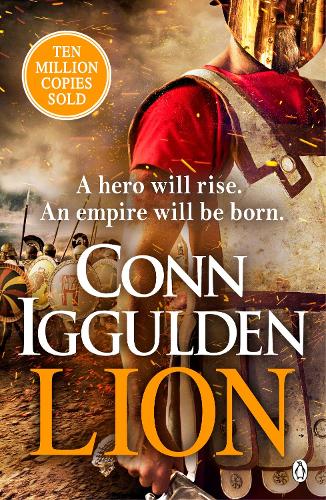 Lion - The Golden Age Conn Iggulden 9781405949651 book cover