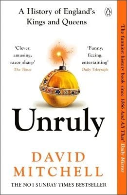 Unruly David Mitchell 9781405953191 book cover