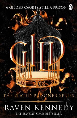 Gild - Plated Prisoner Raven Kennedy 9781405955003 book cover