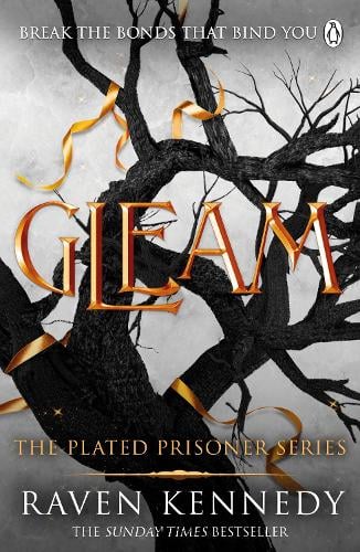 Gleam - Plated Prisoner Raven Kennedy 9781405955027 book cover