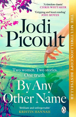 By Any Other Name Jodi Picoult 9781405961899 book cover