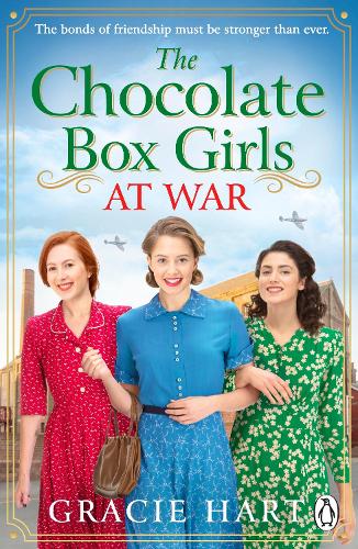 The Chocolate Box Girls at War - The Rowntrees Girls Gracie Hart 9781405963329 book cover
