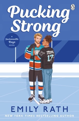 Pucking Strong - Jacksonville Rays Emily Rath 9781405971201 book cover