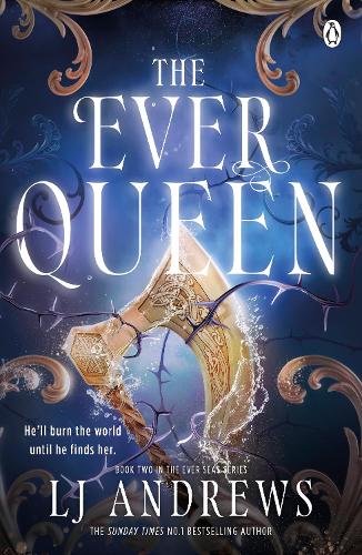 The Ever Queen LJ Andrews 9781405985215 book cover