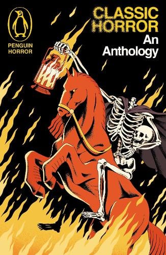 Classic Horror: An Anthology - Penguin Horror Various Authors 9781405985239 book cover