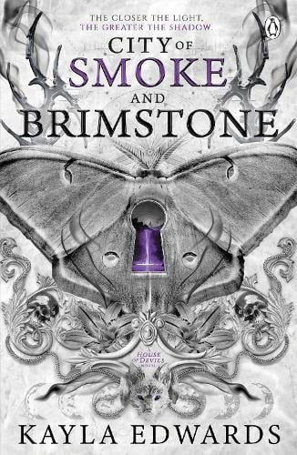 City of Smoke and Brimstone - House of Devils Kayla Edwards 9781405988865 book cover
