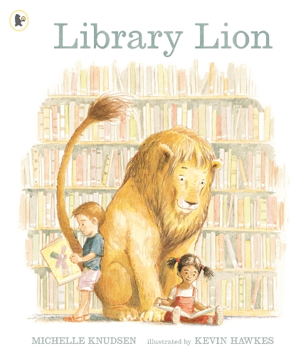 Library Lion Michelle Knudsen, Kevin Hawkes 9781406305678 book cover