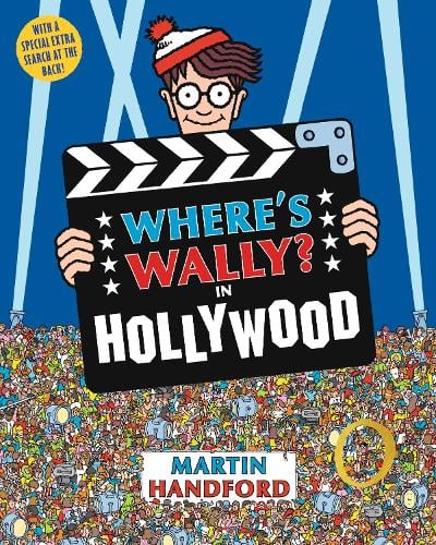 Where's Wally? In Hollywood - Where's Wally? Martin Handford 9781406305883 book cover