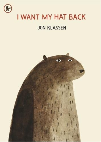 I Want My Hat Back - The Hat Trilogy Jon Klassen 9781406338539 book cover