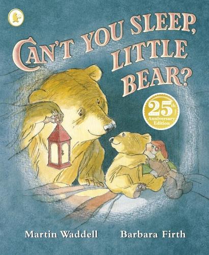 Can't You Sleep, Little Bear? - Can't You Sleep, Little Bear? Martin Waddell, Barbara Firth 9781406353037 book cover