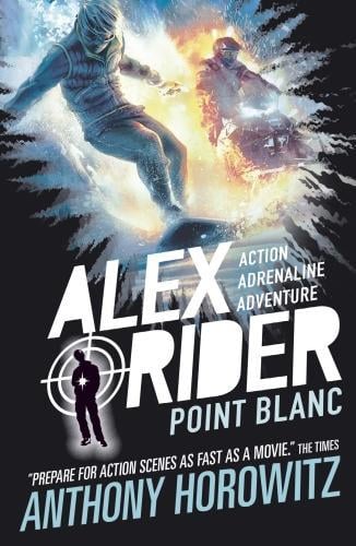 Point Blanc - Alex Rider Anthony Horowitz 9781406360202 book cover