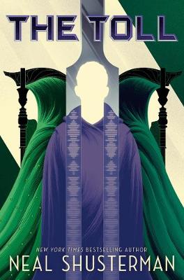 The Toll - Arc of a Scythe Neal Shusterman 9781406385670 book cover