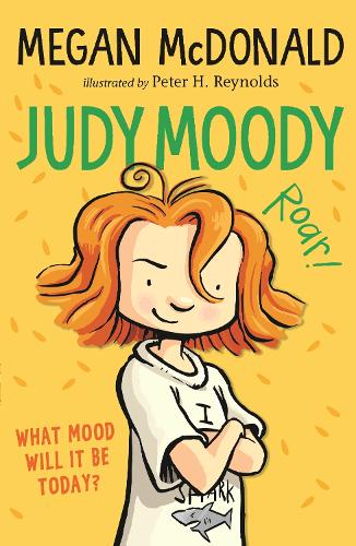 Judy Moody - Judy Moody Peter H. Reynolds, Megan McDonald 9781406396775 book cover