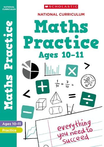 National Curriculum Maths Practice Book for Year 6 - 100 Practice Activities Scholastic 9781407128931 book cover