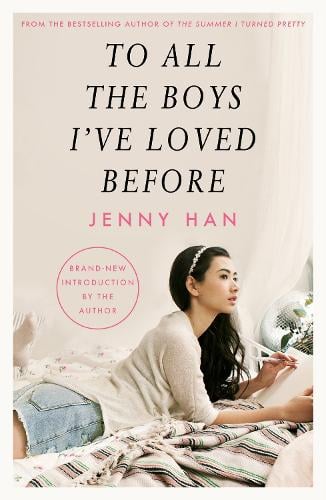 To All The Boys I've Loved Before Jenny Han 9781407149073 book cover