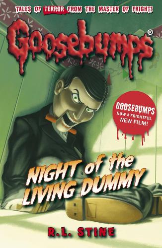 Night of the Living Dummy - Goosebumps R. L. Stine 9781407157443 book cover
