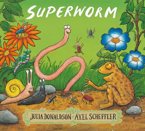 Superworm Julia Donaldson, Axel Scheffler 9781407170725 book cover