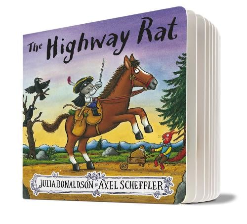 The Highway Rat Gift Edition (Board book) Julia Donaldson, Axel Scheffler 9781407174341 book cover