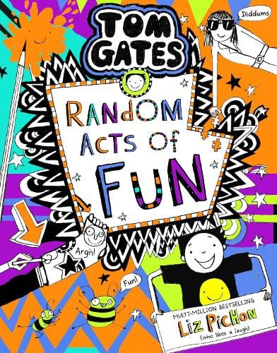 Tom Gates 19: Random Acts of Fun (pb) - Tom Gates Liz Pichon 9781407191133 book cover