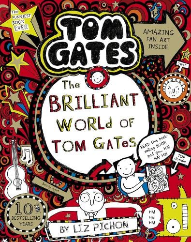 The Brilliant World of Tom Gates - Tom Gates Liz Pichon 9781407193434 book cover
