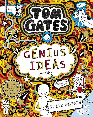 Tom Gates: Genius Ideas (mostly) - Tom Gates Liz Pichon 9781407193465 book cover