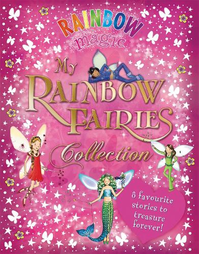 Rainbow Magic: My Rainbow Fairies Collection - Rainbow Magic Daisy Meadows, Georgie Ripper 9781408329740 book cover