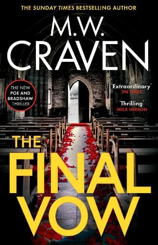 The Final Vow - Washington Poe M. W. Craven 9781408717530 book cover