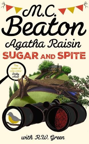 Agatha Raisin: Sugar and Spite - Agatha Raisin M. C. Beaton, R W Green 9781408721377 book cover