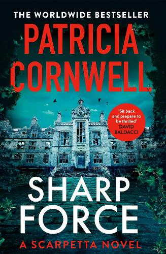 Sharp Force - Kay Scarpetta Patricia Cornwell 9781408722596 book cover