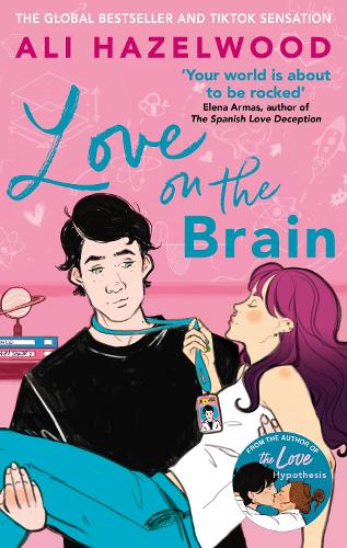 Love on the Brain Ali Hazelwood 9781408725771 book cover