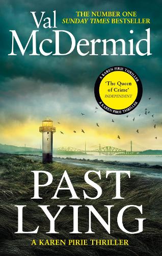 Past Lying - Karen Pirie Val McDermid 9781408729090 book cover