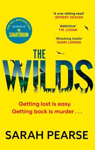 The Wilds - Elin Warner Series Sarah Pearse 9781408729960 book cover
