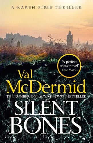Silent Bones - Karen Pirie Val McDermid 9781408734025 book cover
