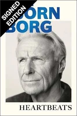 Heartbeats: A Memoir - Signed Edition Bjorn Borg, Julian Elfer 9781408736333 book cover