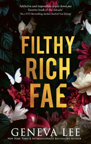 Filthy Rich Fae Geneva Lee 9781408749852 book cover