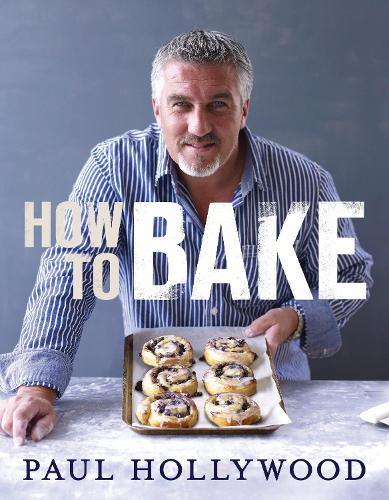 How to Bake Paul Hollywood 9781408819494 book cover