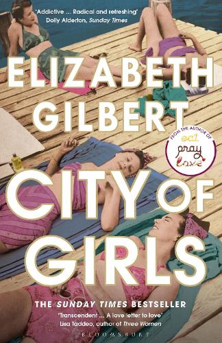 City of Girls Elizabeth Gilbert 9781408867068 book cover