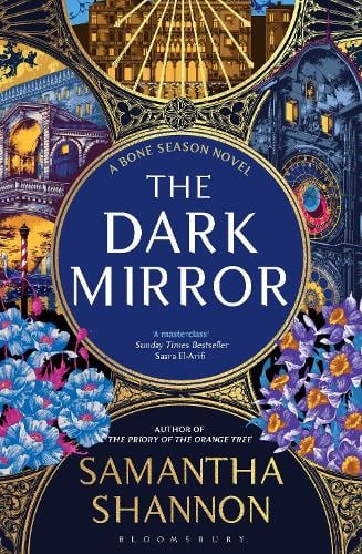 The Dark Mirror - The Bone Season Samantha Shannon 9781408879443 book cover
