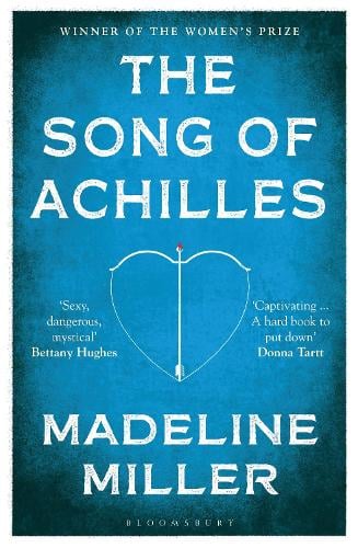 The Song of Achilles Madeline Miller 9781408891384 book cover