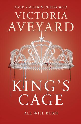 King's Cage - Red Queen 3 Victoria Aveyard 9781409150763 book cover