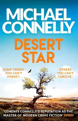Desert Star - Ballard and Bosch Michael Connelly 9781409186243 book cover
