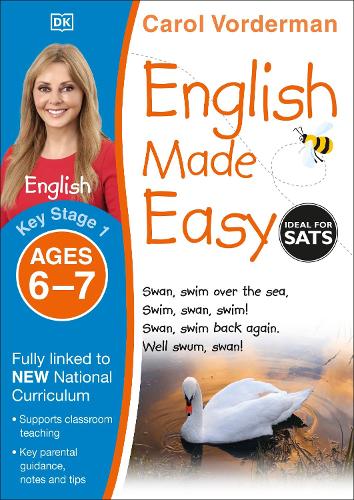 English Made Easy, Ages 6-7 (Key Stage 1): Supports the National Curriculum, Preschool and Primary Exercise Book - Made Easy Workbooks Carol Vorderman 9781409344650 book cover
