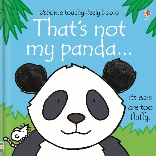 That's not my panda. - THAT'S NOT MY (Board book) Fiona Watt, Rachel Wells 9781409549833 book cover