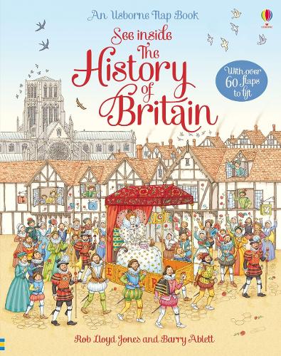 See Inside the History of Britain - See Inside (Board book) Rob Lloyd Jones, Barry Ablett 9781409550198 book cover
