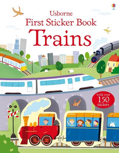 First Sticker Book Trains - First Sticker Books Sam Taplin, Annalisa Sanmartino, Giulia Torelli 9781409551553 book cover