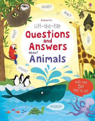 Lift-the-flap Questions and Answers about Animals - Questions and Answers (Board book) Katie Daynes, Marie-Eve Tremblay 9781409562115 book cover